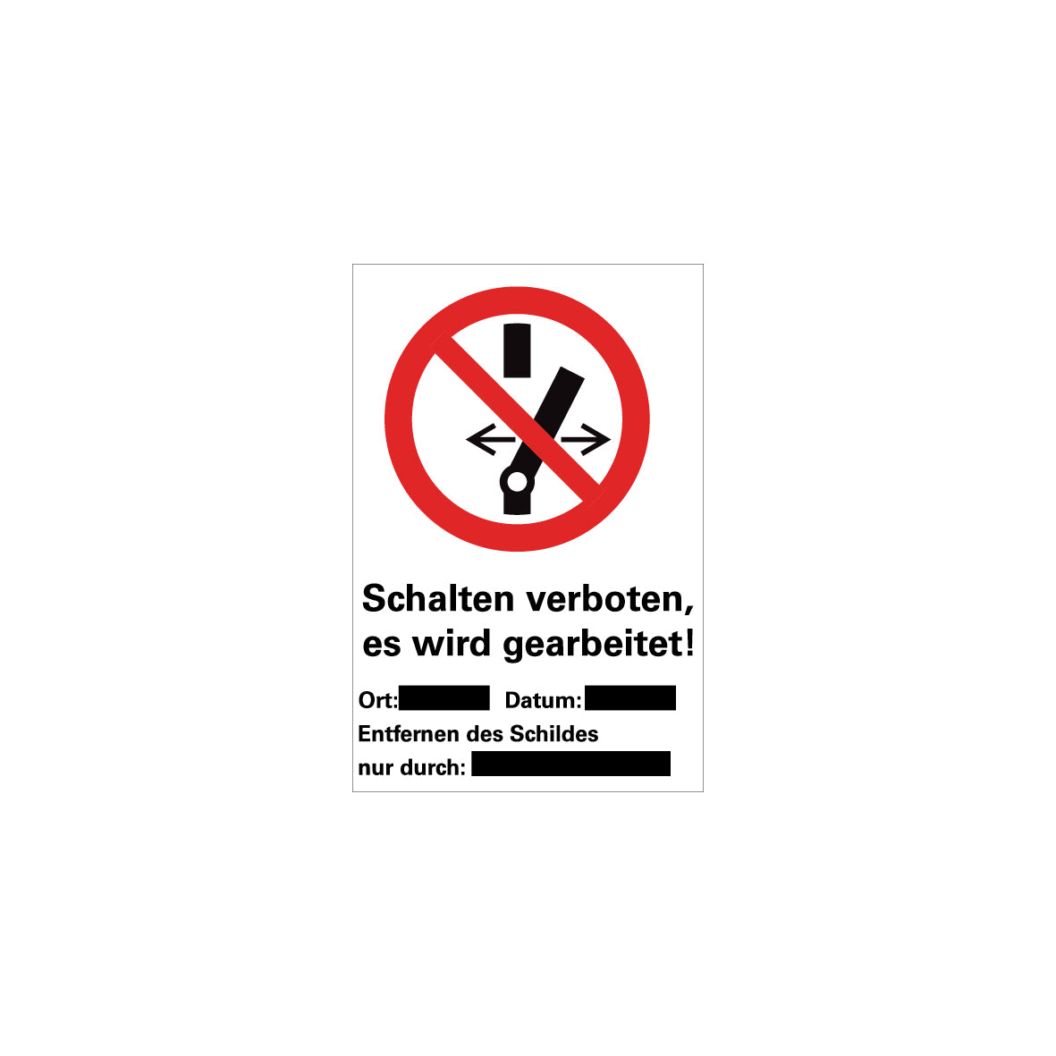 6.V-116 Kombischild Schalten verboten, Verbotszeichen, ISO