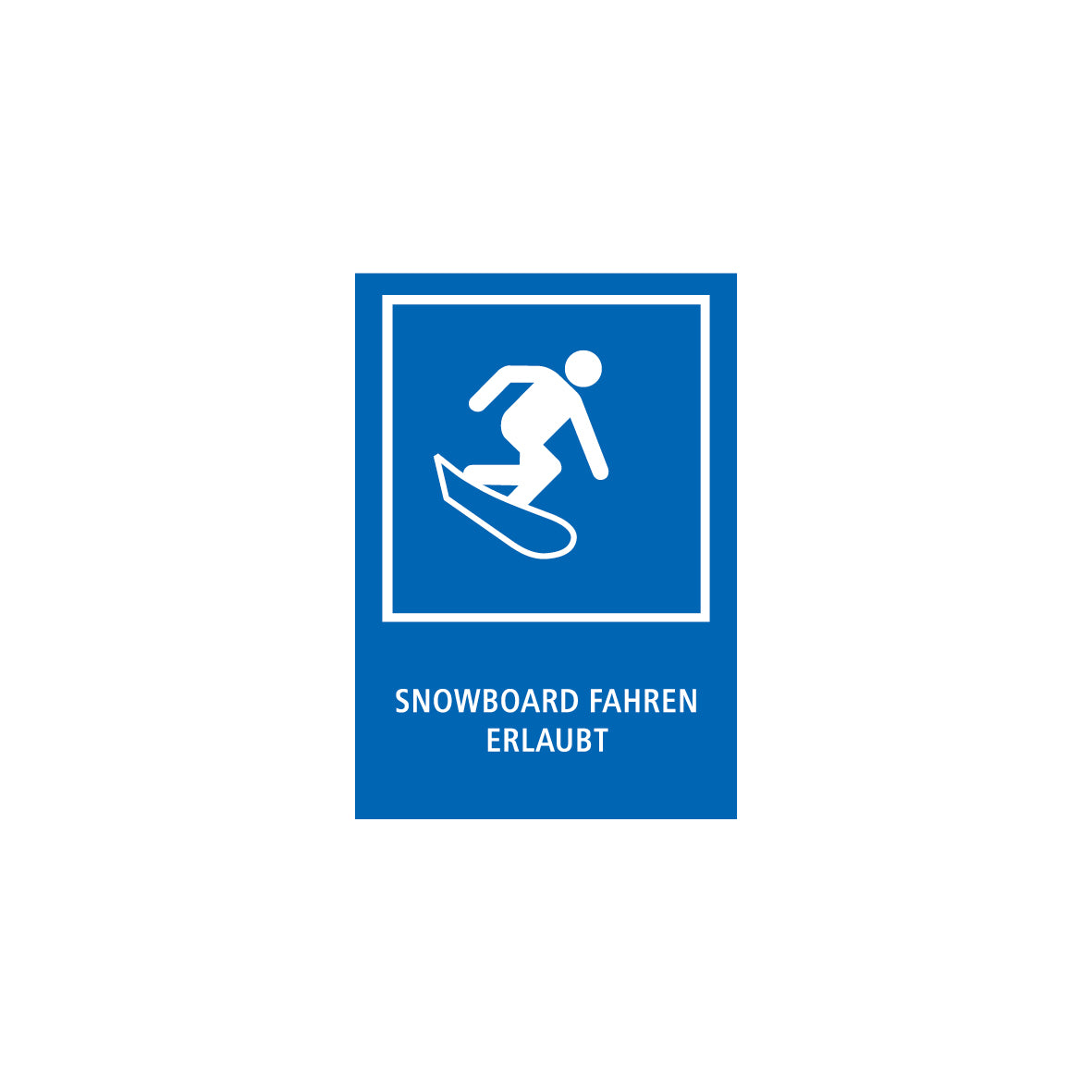 Pisten- und Anlagemarkierungen nach Ö-Norm, 1.0239, Snowboard fahren erlaubt, 50/70 cm, Alu Composite 3 mm