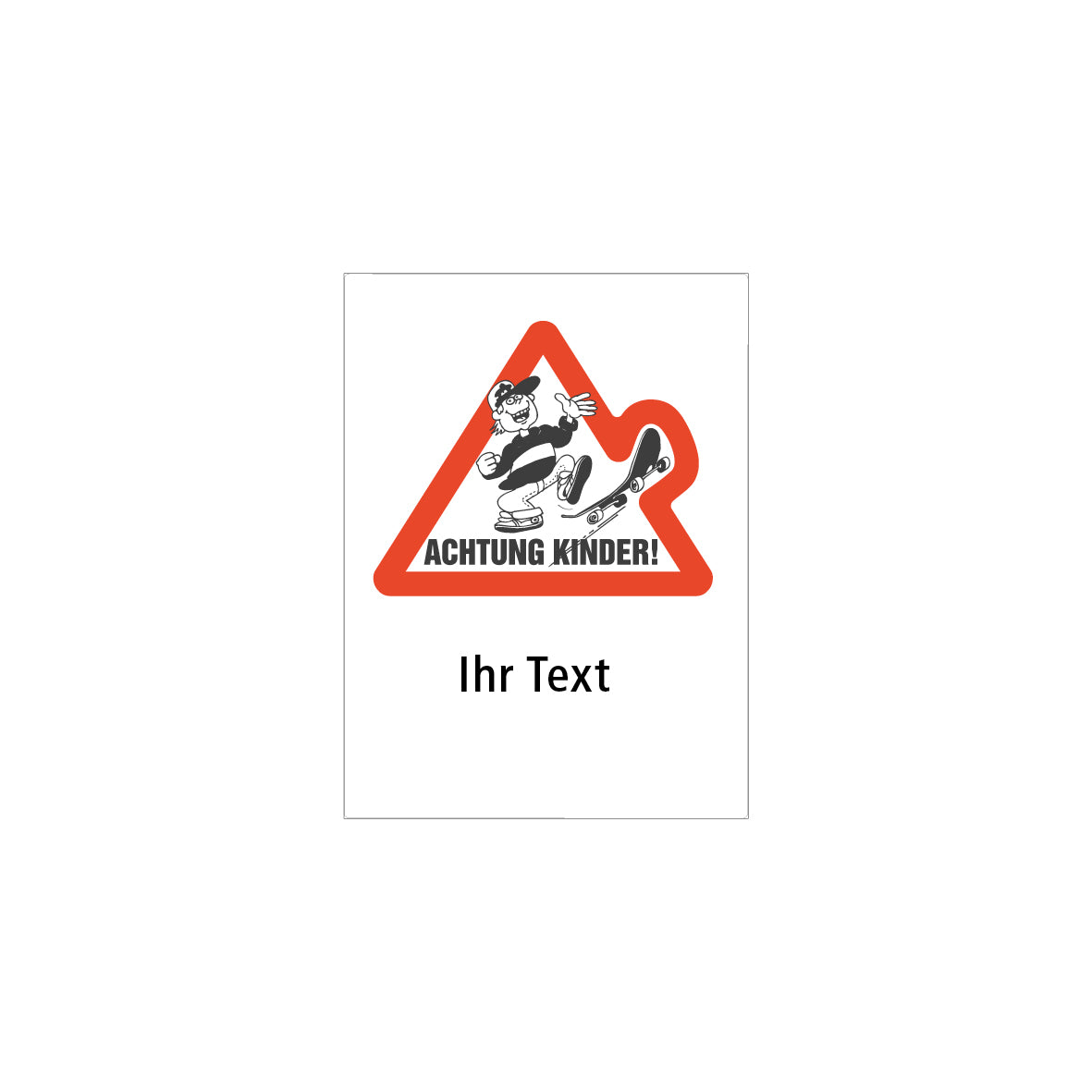 Kinder-Signal, Achtung Kinder Skateboard  7.0043, HIP, Strassensignalisation, Sondertext, Aluminium 2 mm, 50/70 cm