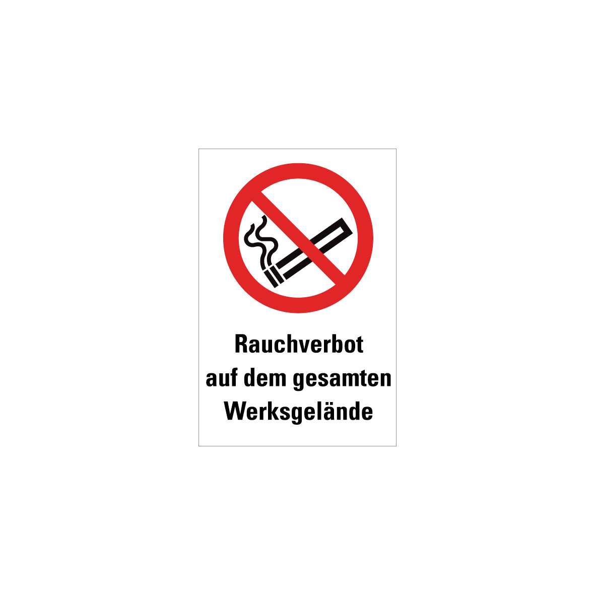 6.V-102 Kombischild, Rauchen verboten auf dem gesamten Werksgebäude, Verbotszeichen, ISO