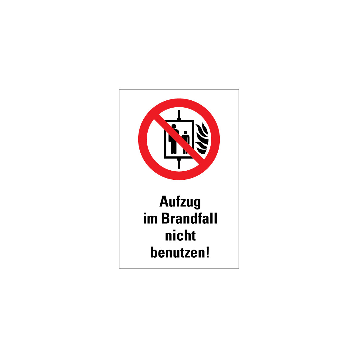 6.V-105 Kombischild, Aufzug im Brandfall nicht benutzen, Verbotszeichen, ISO
