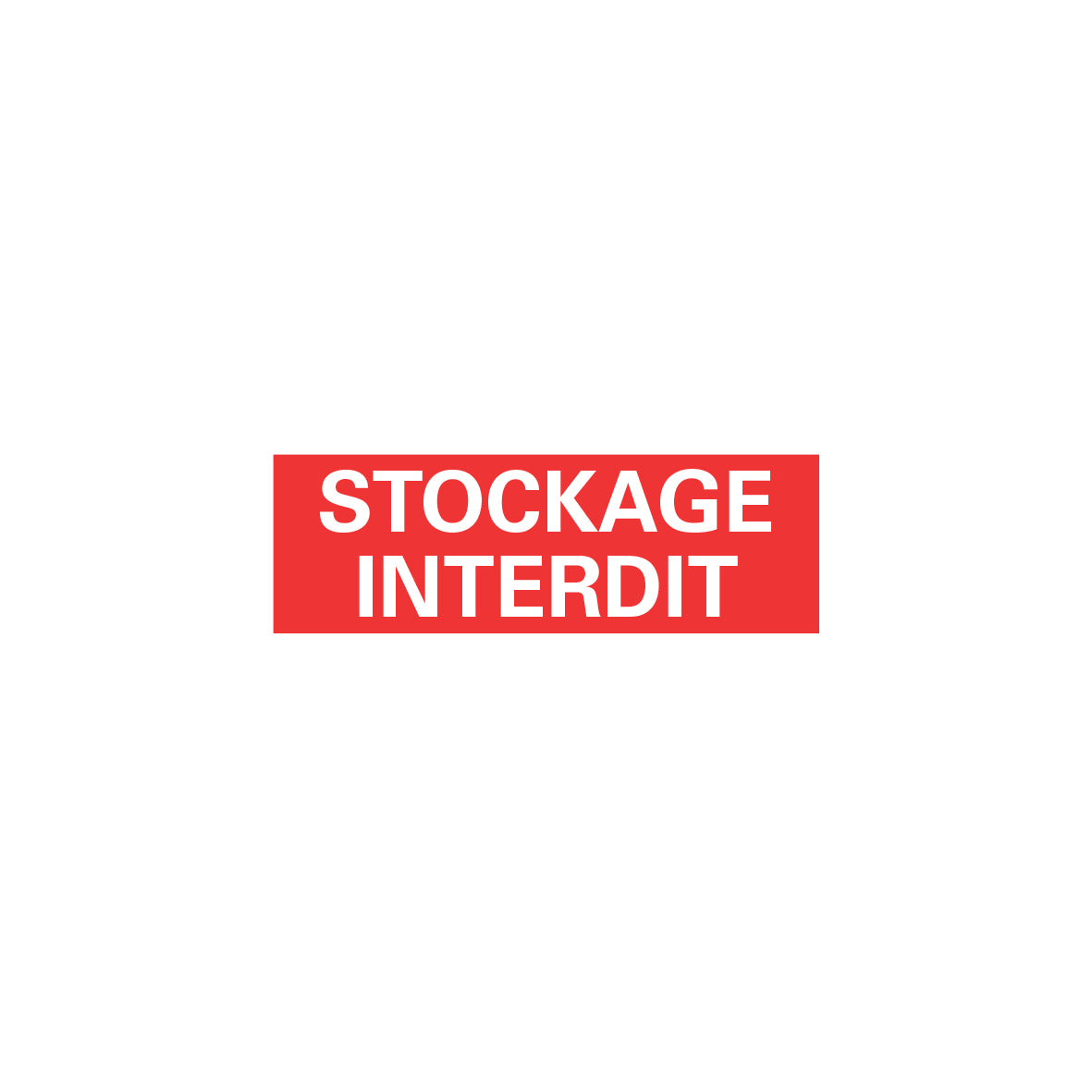 6.V-133 Stockage interdit, Verbotszeichen, Praxisbewährt