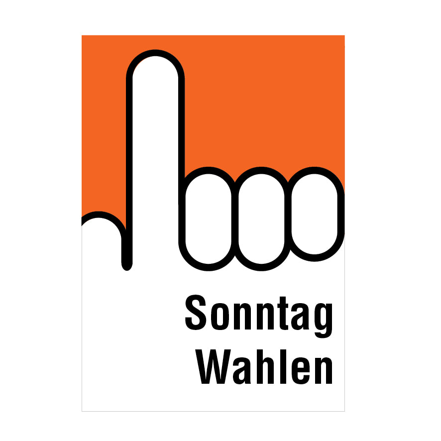 Plakat, Sonntag Wahlen, 7.0312, 895 x 1280 mm, KU-Hohlkammerplatte, VE 5 Stk.