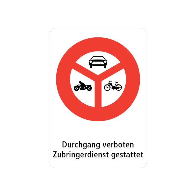 Kombisignal Vorschriftssignal, Alu 2 mm, Logo 2.14 und Text: Durchgang verboten Zubringerdienst gestattet