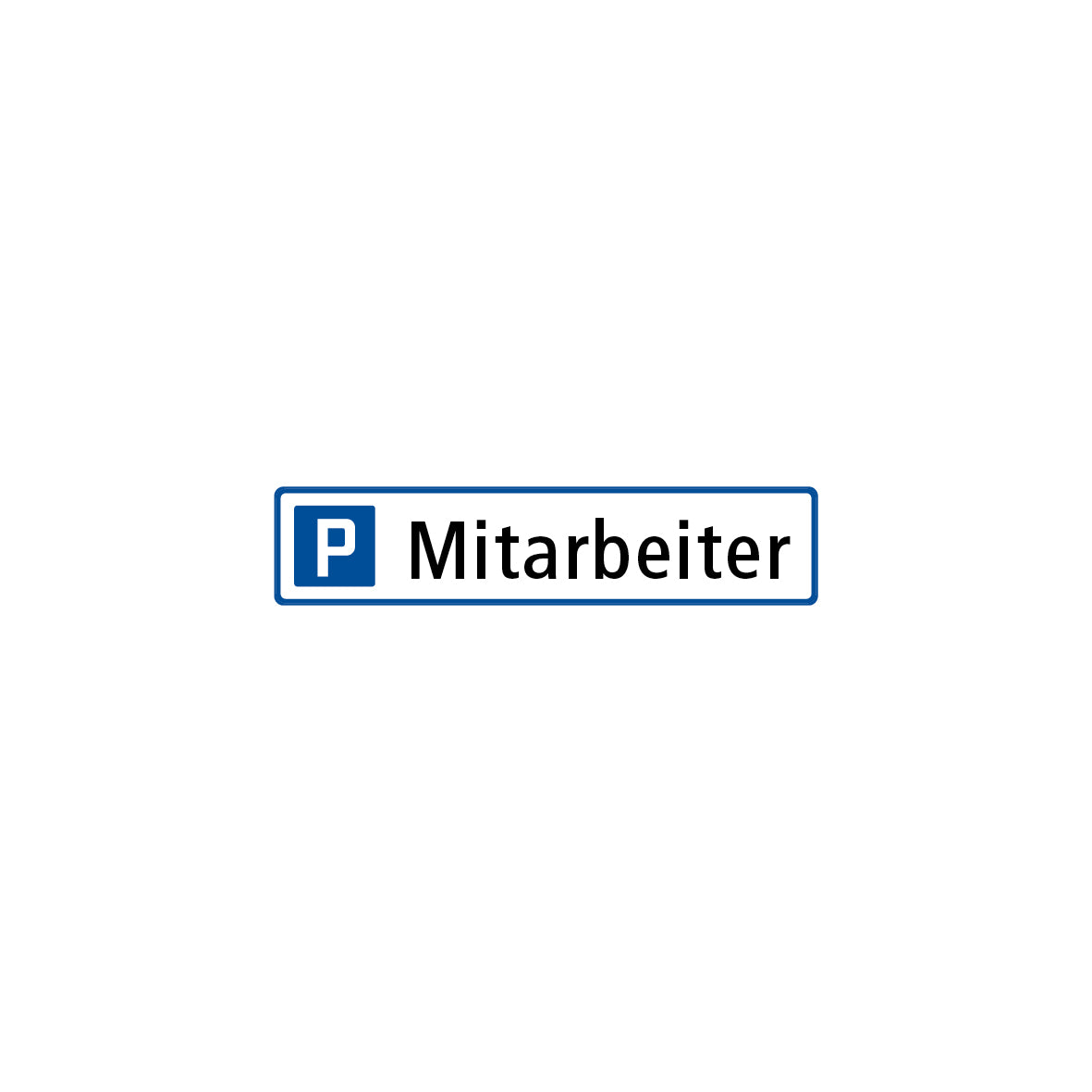 Parkplatzschild 7.0053, Mitarbeiter, R2, 520/110 mm
