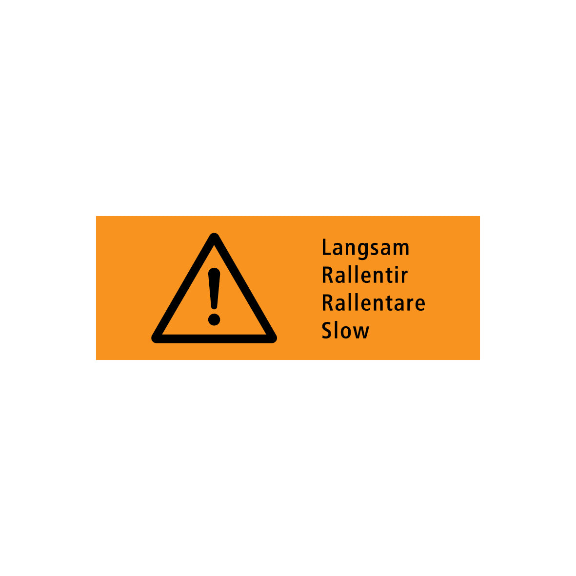 Luftdurchlässiges Banner, 1.0406, Logo: „Andere Gefahren“ und Text: “Langsam” 4-sprachig, 200 x 75 cm