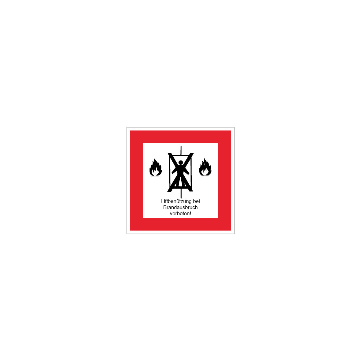6.B-913 Lift im Brandfall verboten, Brandschutzzeichen, praxisbewährt