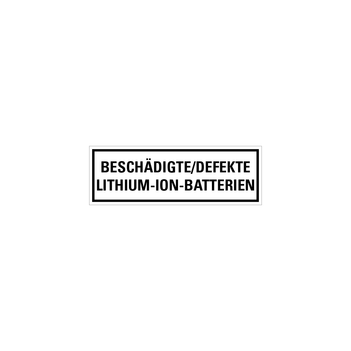 Gefahrstoff Batterien, Beschädigte/Defekte Lithium-Ion-Batterien, 5.0412, 150 x 50 mm, Ro 500 Stk.