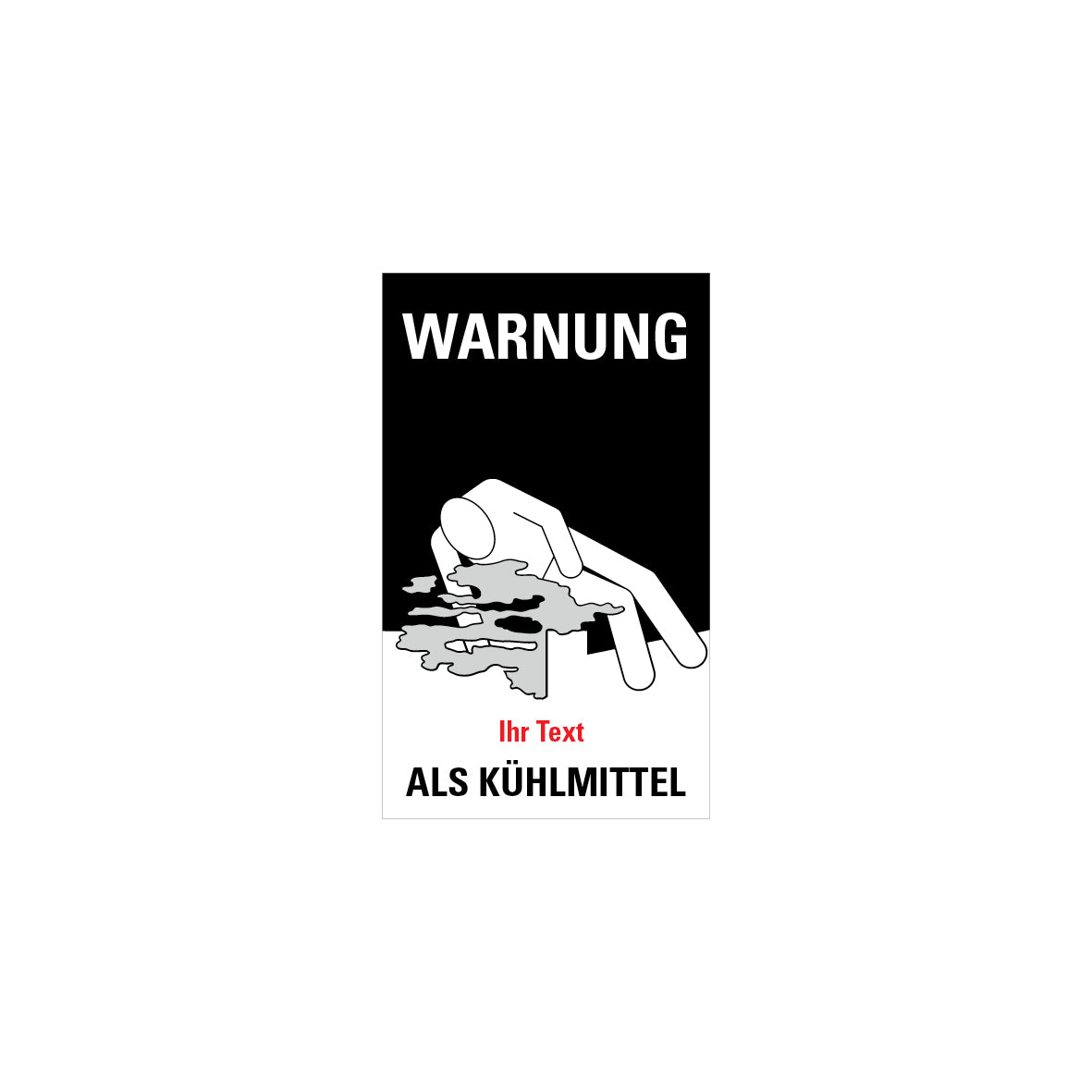 Gefahrstoff Kühlmittel, Ihr Text 5.0403, 150 x 250 mm