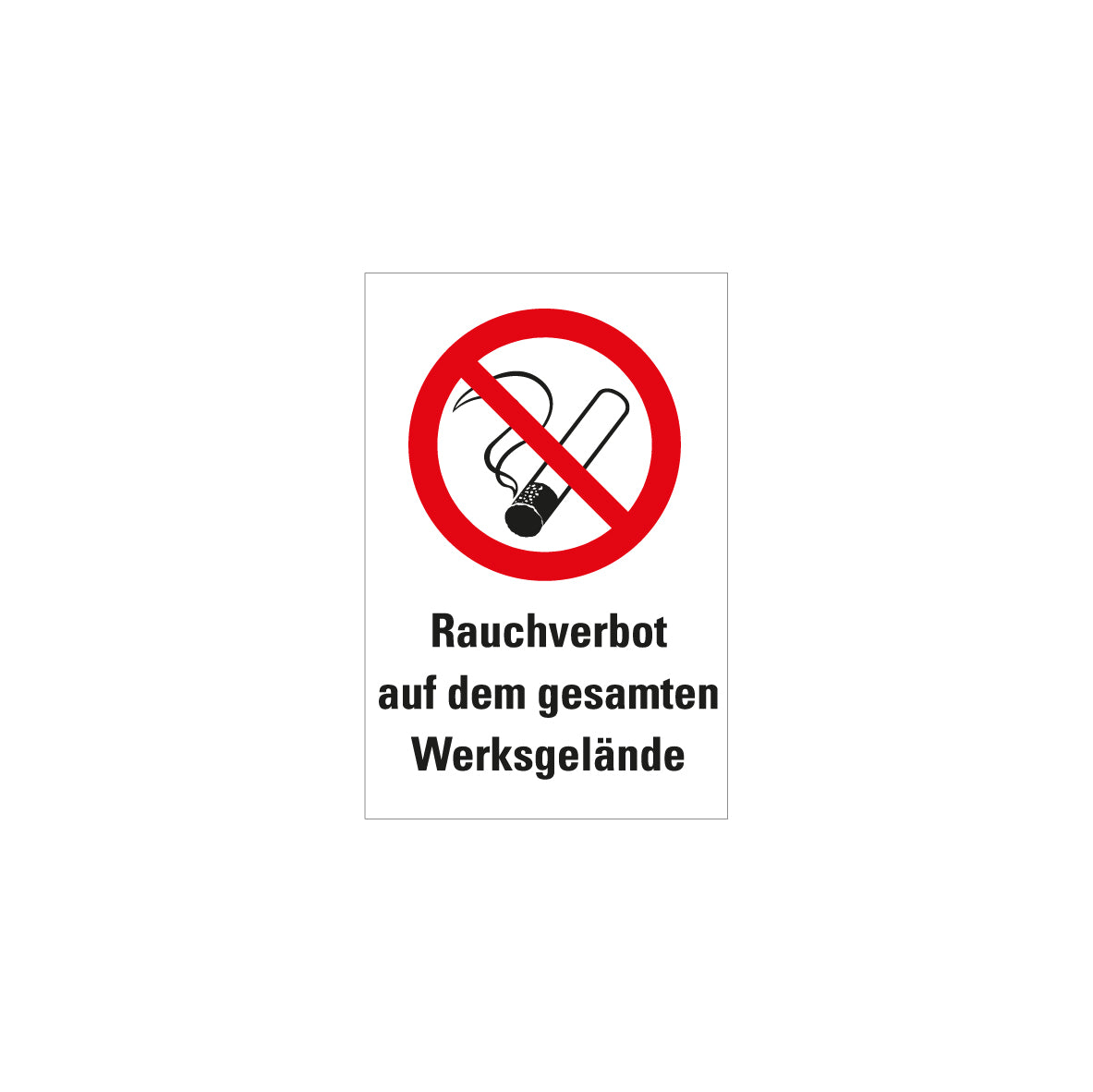 6.V-129 Rauchen verboten, Verbotszeichen, Praxisbewährt