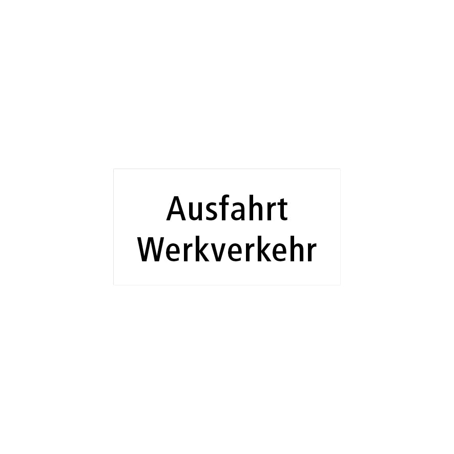Zusatztafeln, Strassensignalisation, Ausfahrt Werkverkehr