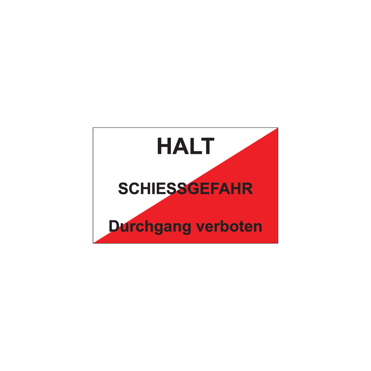 Schiessgefahr, 7.0050, 40/25 cm, HIP R2 reflektierend