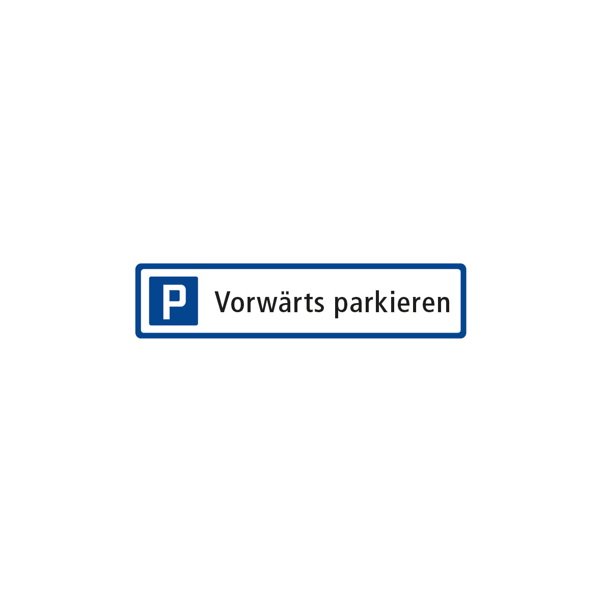 Parkplatzschild 7.0053 M1, 52 x 11 cm, mit Text: Vorwärts parkieren