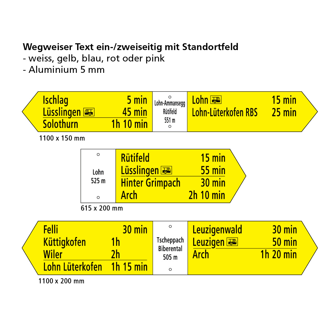 Wegweiser 615/120 mm, Text 1-seitig mit Standortfeld, hi/vo pulverbeschichtet und lackiert, Alu 5 mm, gelocht