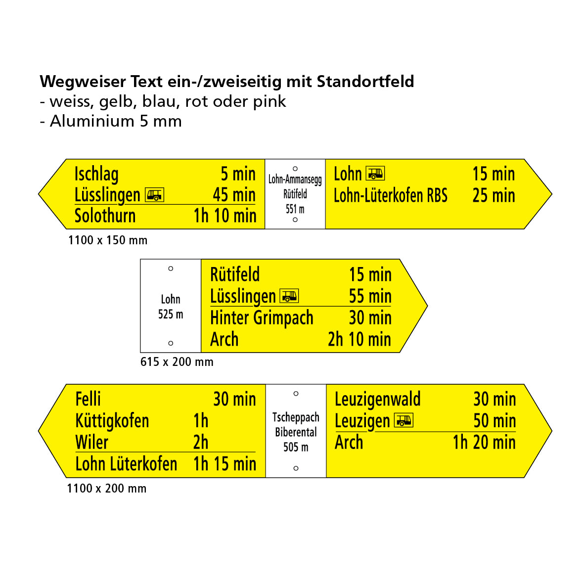 Wegweiser 800/150 mm, Text 1-seitig mit Standortfeld, hi/vo pulverbeschichtet und lackiert, Alu 5 mm, gelocht