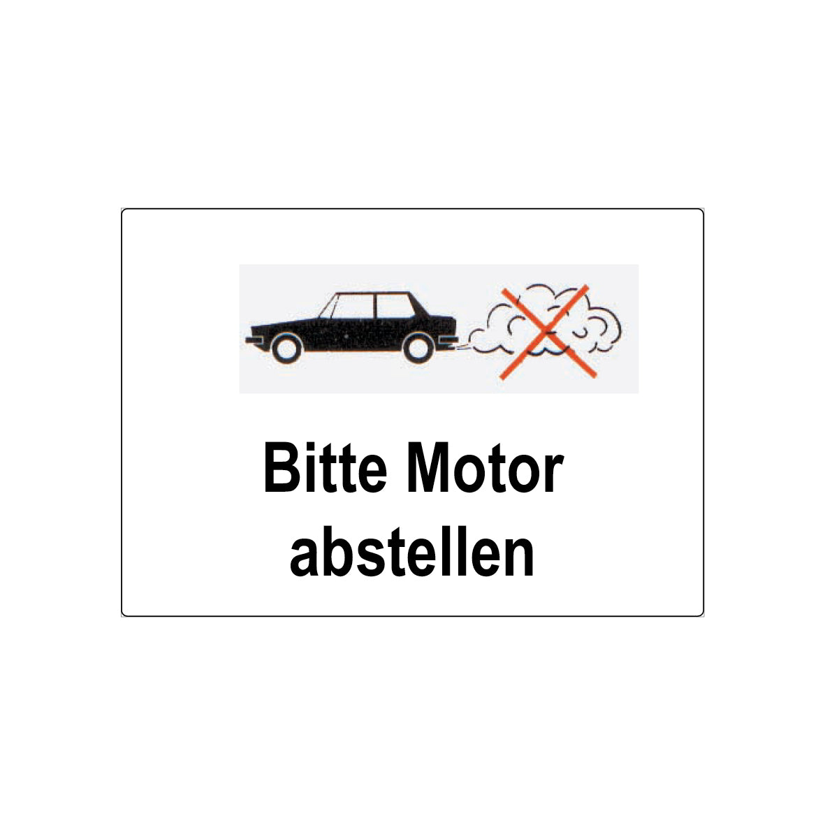 Bitte Motor abstellen, 7.0003, 50/35 cm, EG